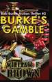 Burke's Gamble