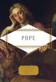 Pope: Poems: Edited by Claude Rawson