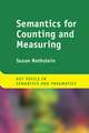 Semantics for Counting and Measuring