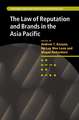 The Law of Reputation and Brands in the Asia Pacific