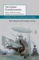 The Global Transformation: History, Modernity and the Making of International Relations