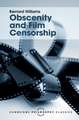 Obscenity and Film Censorship: An Abridgement of the Williams Report