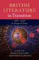 British Literature in Transition, 1980–2000: Accelerated Times