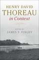 Henry David Thoreau in Context