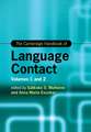 The Cambridge Handbook of Language Contact 2 Volume Hardback Set