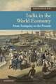 India in the World Economy: From Antiquity to the Present