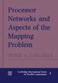 Processor Networks and Aspects of the Mapping Problem