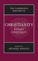 The Cambridge History of Christianity