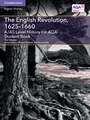 A/AS Level History for AQA The English Revolution, 1625–1660 Student Book