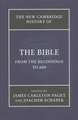 The New Cambridge History of the Bible 4 Volume Set