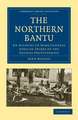 The Northern Bantu: An Account of Some Central African Tribes of the Uganda Protectorate