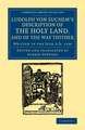 Ludolph von Suchem's Description of the Holy Land, and of the Way Thither: Written in the Year A.D. 1350