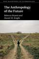 The Anthropology of the Future