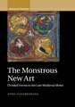 The Monstrous New Art: Divided Forms in the Late Medieval Motet