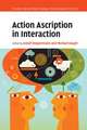 Action Ascription in Interaction