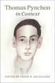 Thomas Pynchon in Context