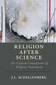 Religion After Science