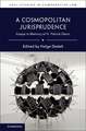 A Cosmopolitan Jurisprudence: Essays in Memory of H. Patrick Glenn