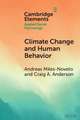 Climate Change and Human Behavior: Impacts of a Rapidly Changing Climate on Human Aggression and Violence