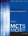 MCTS Guide to Microsoft Windows 7: Exam #70-680 [With Access Code]