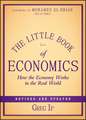 The Little Book of Economics, Revised and Updated – How the Economy Works in the Real World