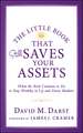 The Little Book that Still Saves Your Assets – What The Rich Continue to Do to Stay Wealthy in Up and Down Markets