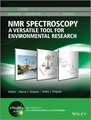 NMR Spectroscopy – A Versatile Tool for Environmental Research