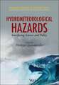 Hydrometeorological Hazards – Interfacing Science and Policy