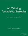 63 Winning Fundraising Strategies – Terrific Ideas for Meeting Your Goal