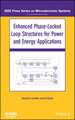 Enhanced Phase–Locked Loop Structures for Power and Energy Applications