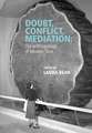 Doubt, Conflict, Mediation – The Anthropology of Modern Time