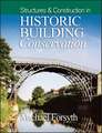 Structures and Construction in Historic Building Conservation