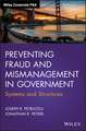 Preventing Fraud and Mismanagement in Government – Systems and Structures