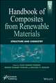 Handbook of Composites from Renewable Materials, Volume 1 – Structure and Chemistry