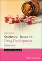 Statistical Issues in Drug Development 3e