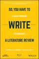 So, You Have to Write a Literature Review – A Guided Workbook for Engineers