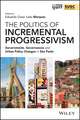 The Politics of Incremental Progressivism – Governments, Governances and Urban Policy Changes in São Paulo