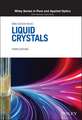 Liquid Crystals, Third Edition