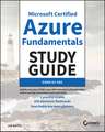 Microsoft Certified Azure Fundamentals Study Guide – Exam AZ–900