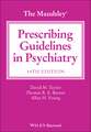 The Maudsley Prescribing Guidelines in Psychiatry, 14th Edition