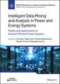Intelligent Data Mining and Analysis in Power and Energy Systems