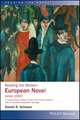 Reading the Modern European Novel since 1900: A Cr itical Study of Major Fiction from Prousts Swanns Way to Ferrantes Neapolitan Tetralogy