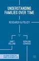 Understanding Families Over Time: Research and Policy