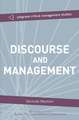 Discourse and Management: Critical Perspectives