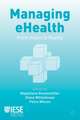 Managing eHealth: From Vision to Reality