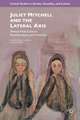 Juliet Mitchell and the Lateral Axis: Twenty-First-Century Psychoanalysis and Feminism