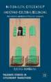 Nationality, Citizenship and Ethno-Cultural Belonging: Preferential Membership Policies in Europe