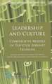 Leadership and Culture: Comparative Models of Top Civil Servant Training