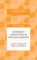 Internet Addiction in Psychotherapy