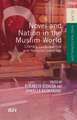 Novel and Nation in the Muslim World: Literary Contributions and National Identities